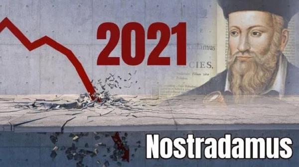 پیشگویی نوستراداموس از وقایع سال 2021 پیشگویی نوستراداموس از وقایع سال 2021