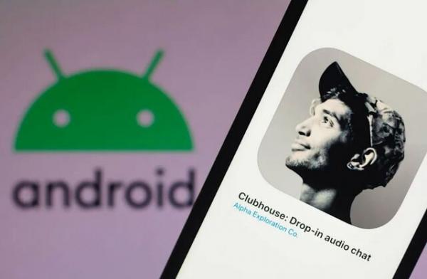 لحظه شماری برای انتشار جهانی نسخه اندرویدی کلاب هاوس